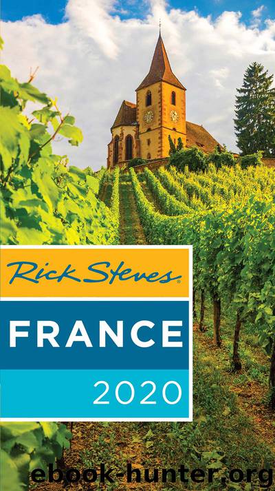 Rick Steves France 2020 by Rick Steves & Steve Smith