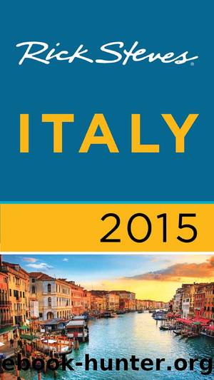 Rick Steves Italy 2015 by Rick Steves