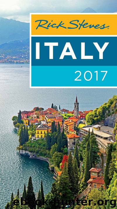 Rick Steves Italy 2017 by Rick Steves