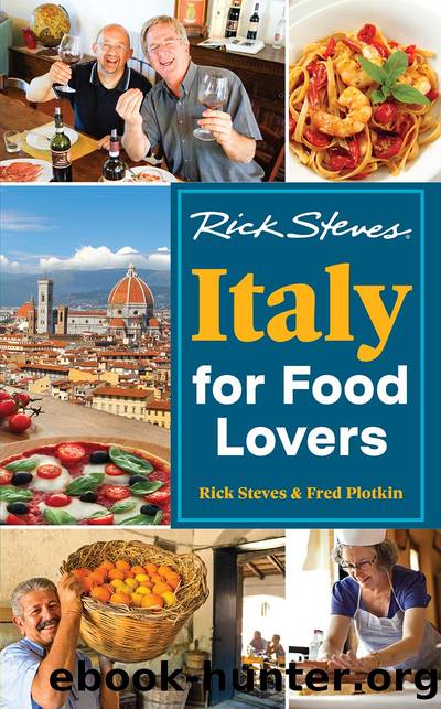 Rick Steves Italy for Food Lovers by Rick Steves & Fred Plotkin