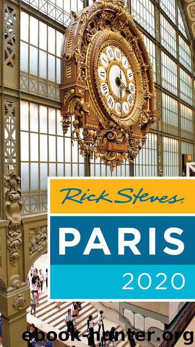 Rick Steves Paris 2020 by Rick Steves & Steve Smith & Gene Openshaw