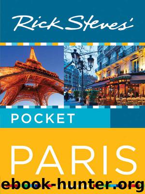 Rick Steves Pocket Paris by Rick Steves & Steve Smith & Gene Openshaw