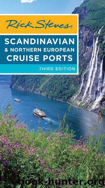 Rick Steves Scandinavian & Northern European Cruise Ports by Rick Steves & Cameron Hewitt
