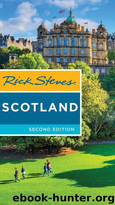 Rick Steves Scotland by Rick Steves & Cameron Hewitt