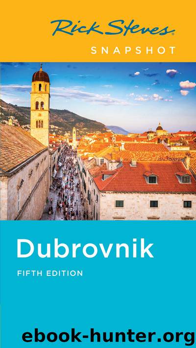 Rick Steves Snapshot Dubrovnik by Rick Steves