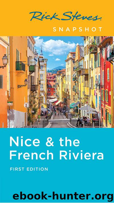 Rick Steves Snapshot Nice & the French Riviera by Rick Steves