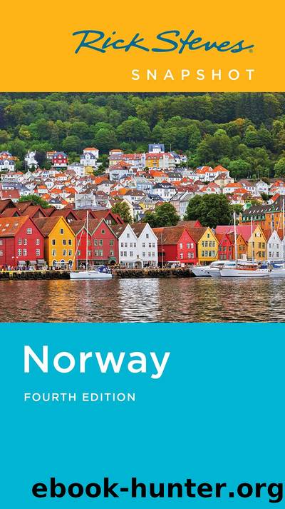 Rick Steves Snapshot Norway by Rick Steves