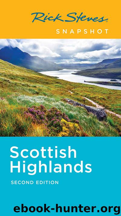 Rick Steves Snapshot Scottish Highlands by Rick Steves