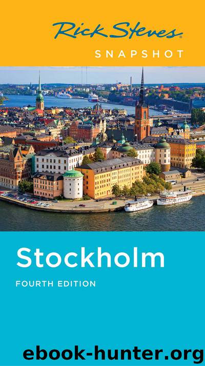 Rick Steves Snapshot Stockholm by Rick Steves