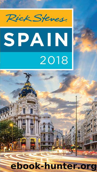 Rick Steves Spain 2018 by Rick Steves