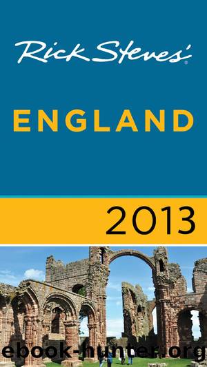 Rick Steves' England 2013 by Rick Steves