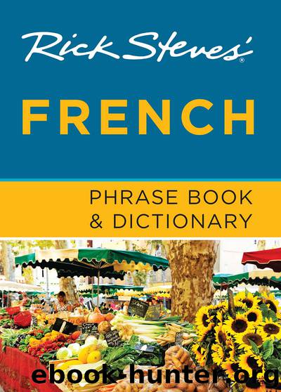 Rick Steves' French Phrase Book & Dictionary by Rick Steves