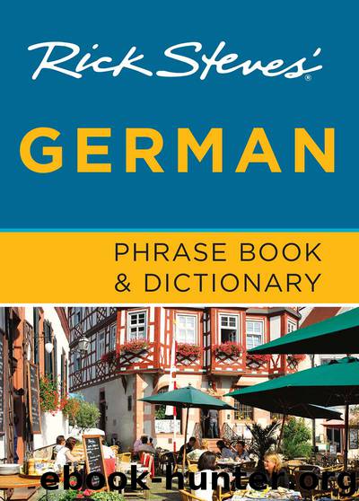 Rick Steves' German Phrase Book & Dictionary by Rick Steves