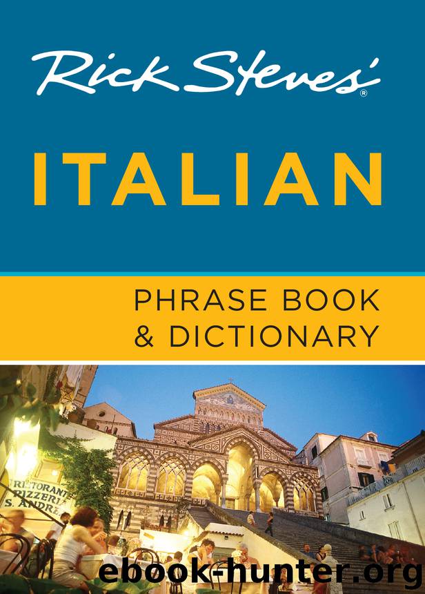 Rick Steves' Italian Phrase Book & Dictionary by Rick Steves