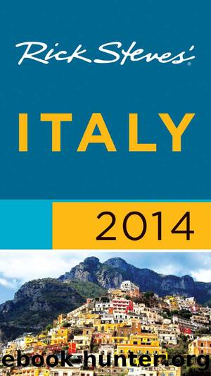 Rick Steves' Italy 2014 by Rick Steves