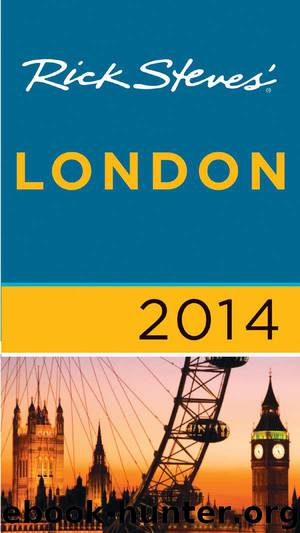 Rick Steves' London 2014 by Steves Rick & Openshaw Gene