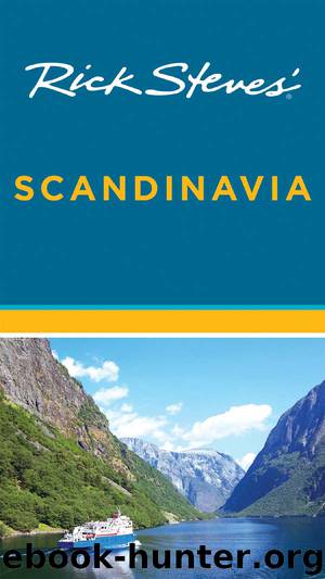 Rick Steves' Scandinavia by Steves Rick