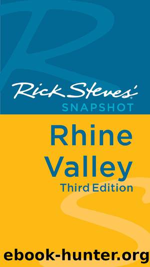 Rick Steves' Snapshot Rhine Valley by Rick Steves