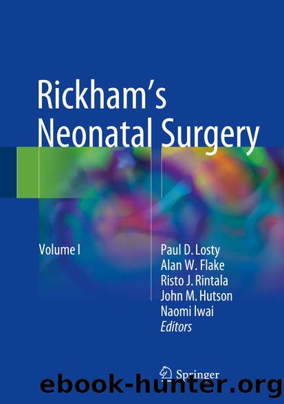Rickham's Neonatal Surgery by Paul D. Losty Alan W. Flake Risto J. Rintala John M. Hutson & Naomi lwai