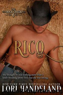 Rico (The Rock Creek Six Book 3) by Lori Handeland