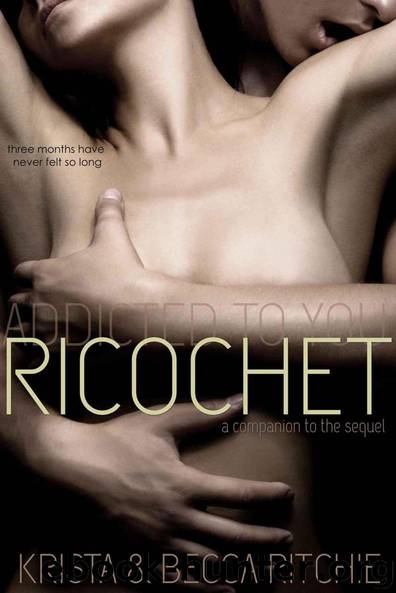 Ricochet by Krista Ritchie & Becca Ritchie