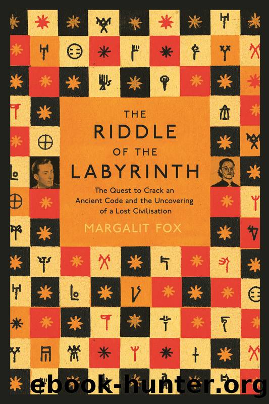 Riddle of the Labyrinth by Margalit Fox