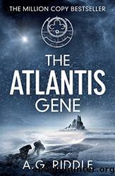 Riddle, A.G. - Origin Mystery 01 - The Atlantis Gene by Riddle A.G