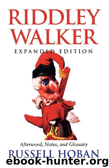 Riddley Walker, Expanded Edition by Hoban Russell