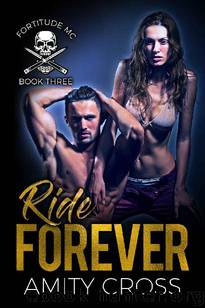 Ride Forever by Amity Cross