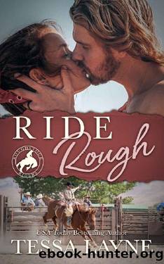 Ride Rough (Roughstock Riders Book 2) by Tessa Layne