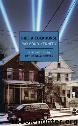 Ride a Cockhorse by Raymond Kennedy