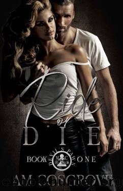 Ride or Die: Devil's Pawns MC by AM Cosgrove