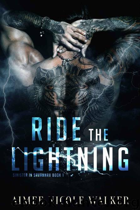 Ride the Lightning : Sinister in Savannah Book 1 by Walker Aimee Nicole