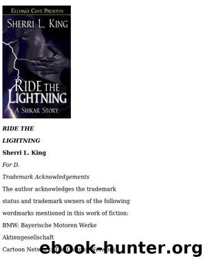 Ride the Lightning by Sherri L King