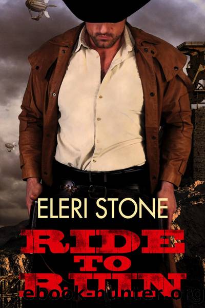 Ride to Ruin by Eleri Stone