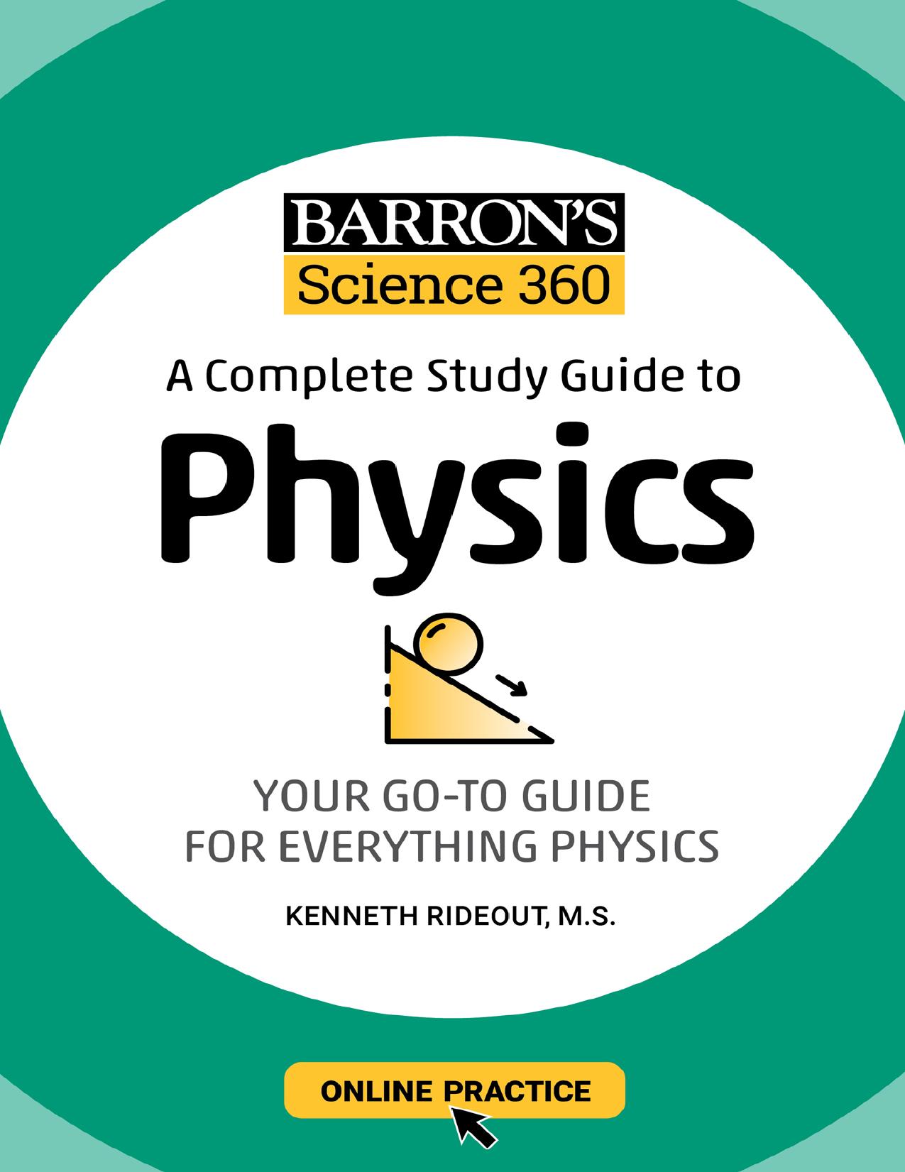 Rideout K. Barron's Science 360...Study Guide to Physics...2021 by Zamzar