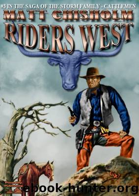 Riders West by Matt Chisholm