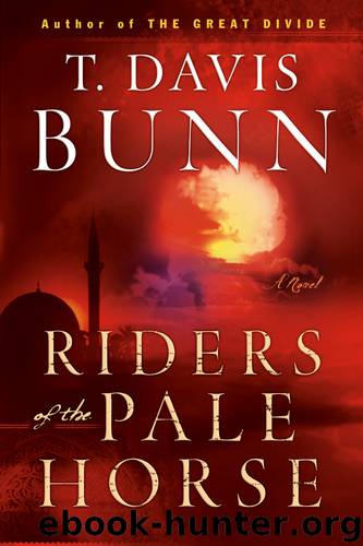 Riders of the Pale Horse by T. Davis Bunn