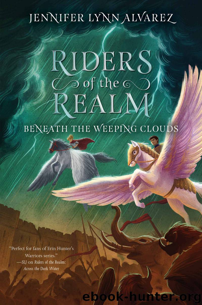 Riders of the Realm #3 by Jennifer Lynn Alvarez