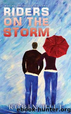 Riders on the Storm by Robin Hill