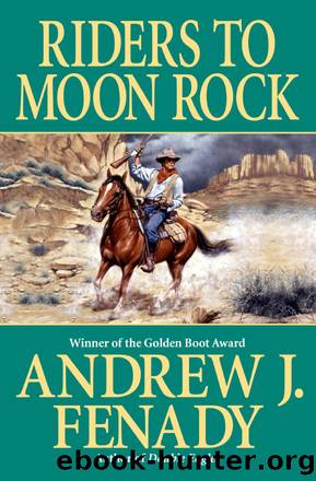 Riders to Moon Rock by Andrew J. Fenady