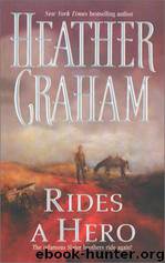 Rides a Hero by Heather Graham
