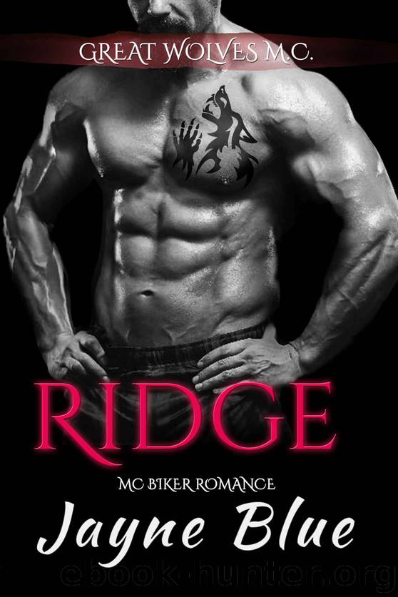 Ridge: Great Wolves Motorcycle Romance by Blue Jayne