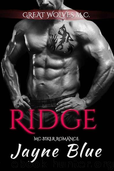 Ridge: M.C. Biker Romance (Great Wolves Motorcycle Club Book 16) by Jayne Blue