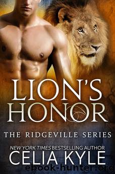 Ridgeville 09 - Lion's Honor by Celia Kyle