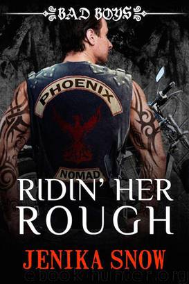 Ridin' Her Rough: Bad Boys by Jenika Snow