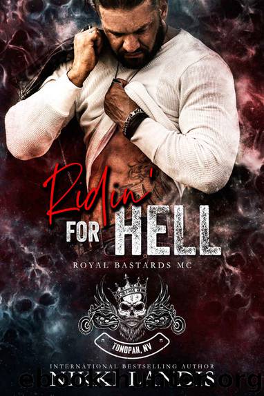 Ridin' for Hell (Royal Bastards MC) by Landis Nikki