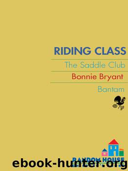 Riding Class by Bonnie Bryant