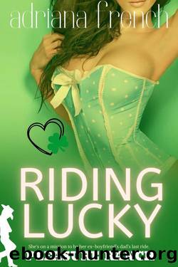 Riding Lucky: Holidays at Pleasure Ranch by Adriana French