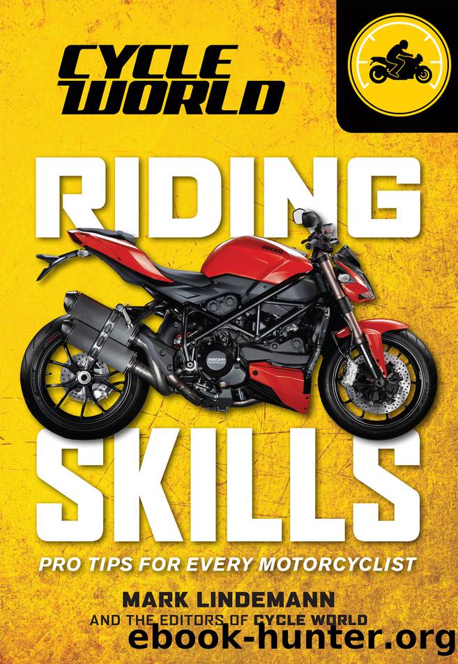Riding Skills Guide (Cycle World) by Mark Lindemann